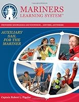 Coast Guard Captains License - Auxiliary Sail for the Mariner 0984836276 Book Cover