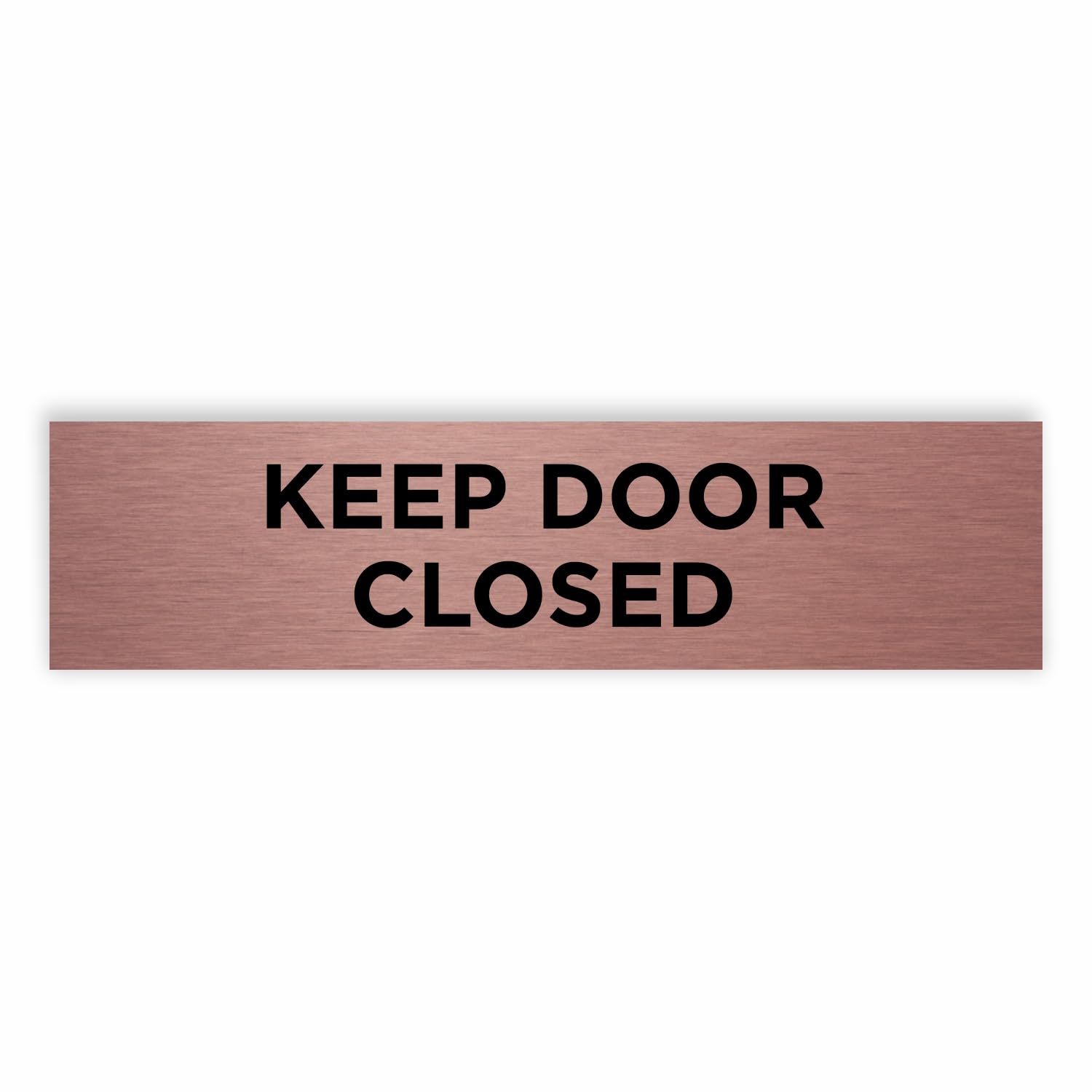 Slimline Aluminium Keep Door Closed Sign from ViroDisplay® – Brushed Copper 200 x 50mm – Durable Printed Surface – Self-Adhesive Fixing
