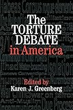 The Torture Debate in America