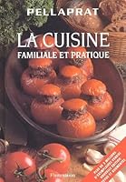 Cuisine, La - Familiale Et Practique 2082000753 Book Cover