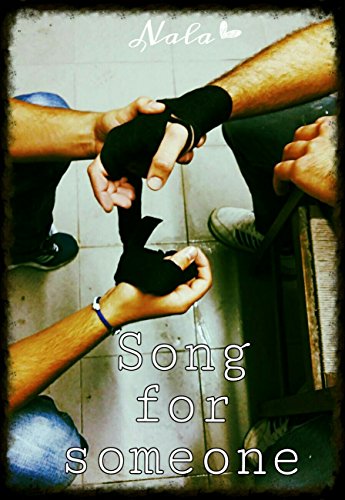 Song for Someone (Italian Edition) de [Nala Key]
