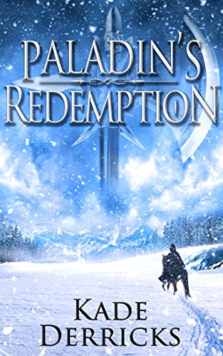 Paladin's Redemption (Kingdom's Forge Book 1)