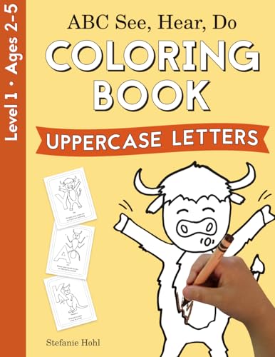 Abc See, Hear, Do Level 1: Coloring Book, Uppercase Letters