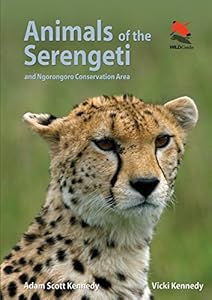 Animals of the Serengeti and Ngorongoro Conservation Area