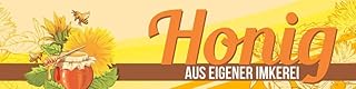 PVC Werbebanner Banner Plane Honig aus eigener Imkerei Ösen 2000 x 500 mm