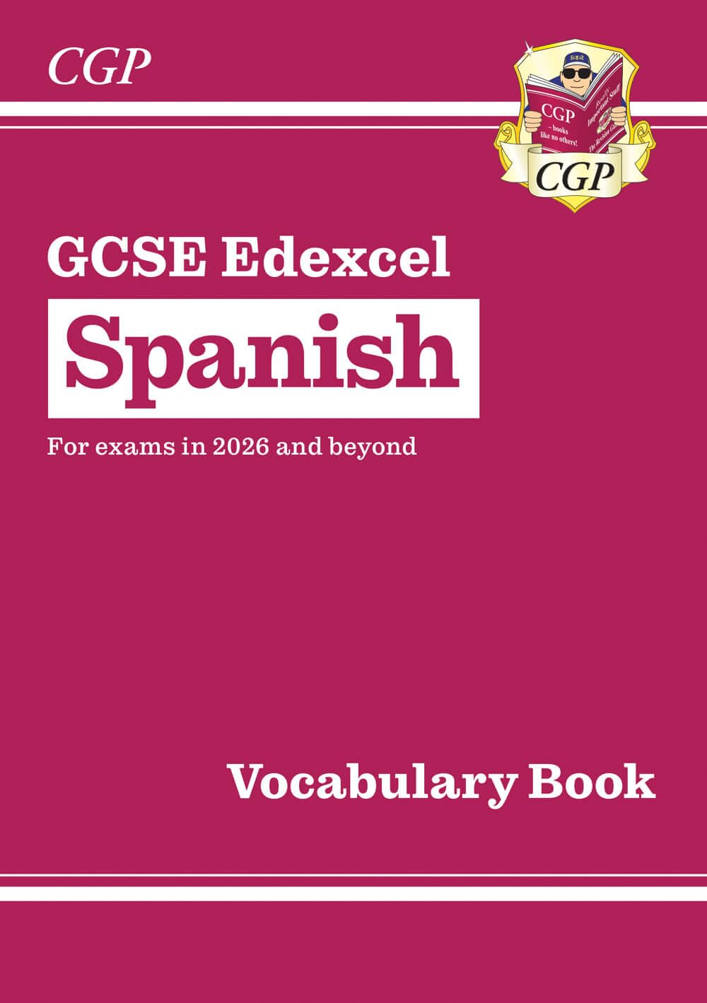 GCSE Spanish Edexcel Vocabulary Book (CGP Edexcel GCSE Spanish)