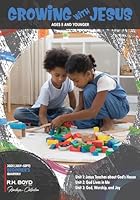 Growing with Jesus: July - September 2025 1589420454 Book Cover