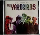 clapton yardbirds  Eric Clapton And The Yardbirds