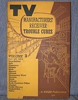 TV Manufacturers' Receiver Trouble Cures (Volume 3) B000MBXP7C Book Cover