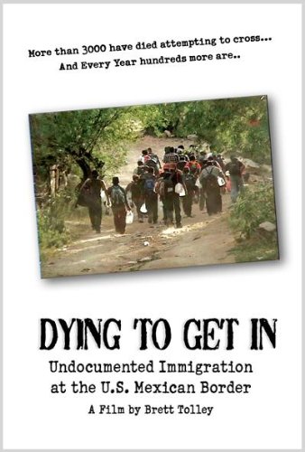 Dying to Get In: A Film by Brett Tolley