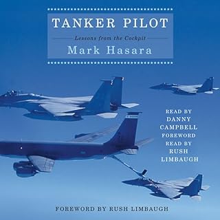 Tanker Pilot Audiolibro Por Mark Hasara, Rush Limbaugh - introduction arte de portada