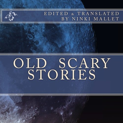 Old Scary Stories