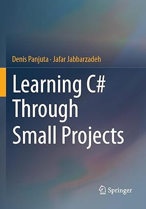 Learning C# Through Small Projects-finelybook