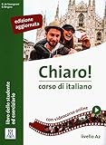 Chiaro!: Libro + audio e video online A2. Edizione aggiornata