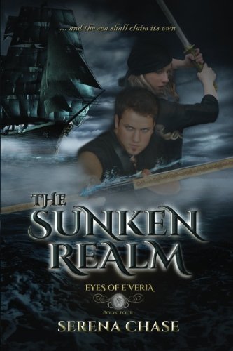 The Sunken Realm (Eyes of E'veria)