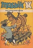  Abrafaxe Mosaik 12/1978 - Das Höhlenwunder