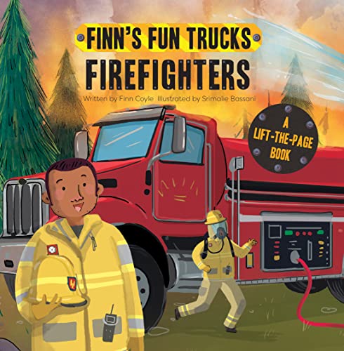 Image of Firefighters: A Lift-the-Page Truck Book (Finn's Fun Trucks)