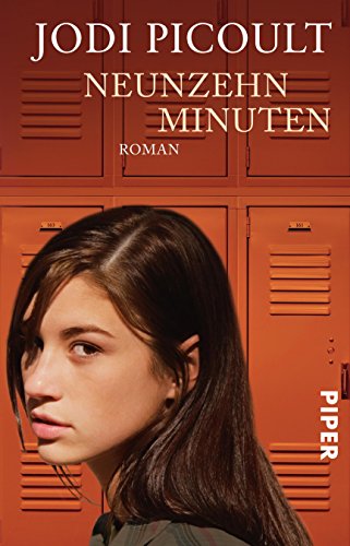 Neunzehn Minuten: Roman Neunzehn Minuten: Roman