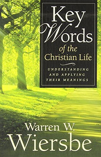 Key Words of the Christian Life