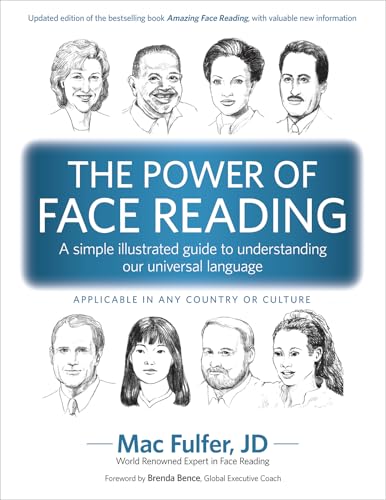 The Power of Face Reading: A simple illustrated guide to