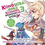 Cover of Konosuba: God's Blessing on This Wonderful World!, Vol. 3