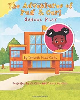 Paperback The Adventures of Puff & Curl: School Play Book