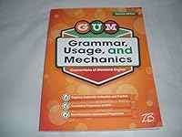 GUM Grammar, Usage, and Mechanics Conventions of Standard English Grade 2: Teacher Edition 1453112138 Book Cover