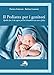 Il Pediatra Per I Genitori. Quello Che C’è Da Sapere Perché Il Bambino Sia Sano E Felice - 3