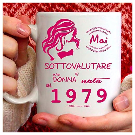 Taza 1979 cumpleaños mujer 42 años Idea regalo Nunca subestimar una mujer nacida en 1979
