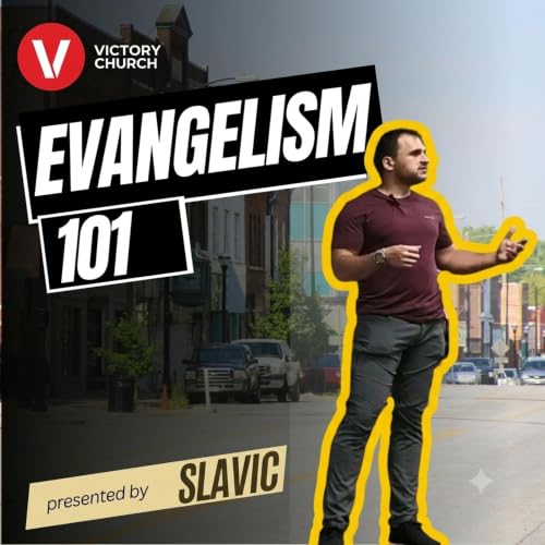 Evangelism 101: Overcoming the Fear of Man and Sharing the Gospel Boldly