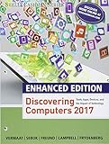Bundle: Enhanced Discovering Computers &copy;2017, Loose-leaf Version + LMS Integrated MindTap Computing, 1 term (6 months) Printed Access Card