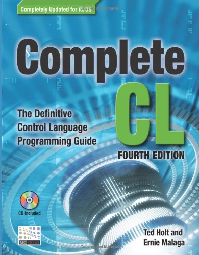 Complete CL: The Definitive Control language Programming Guide ...