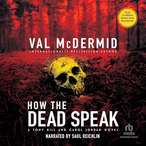 How the Dead Speak Audiolivro Por Val McDermid capa