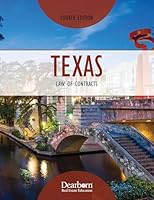 Texas Law of Contracts, 4th Edition: Covers TREC requirements for licensing in TX. Includes Key Concepts, Unit Reviews, & detailed answer rationales 1078825092 Book Cover