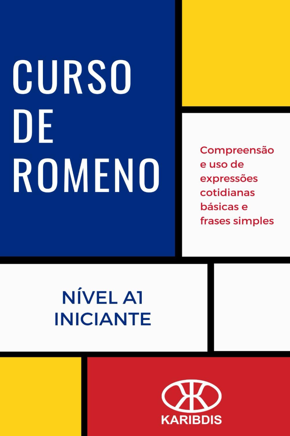Curso de romeno (Nível A1 - Iniciante)