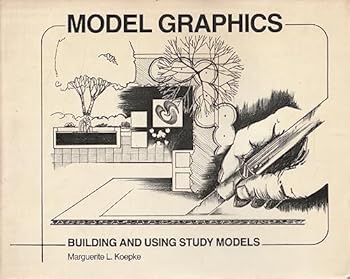 Paperback Model Graphics: Building and Using Study Models Book