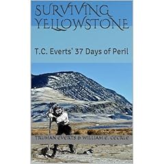 Surviving Yellowstone Audiolibro Por Truman Everts arte de portada