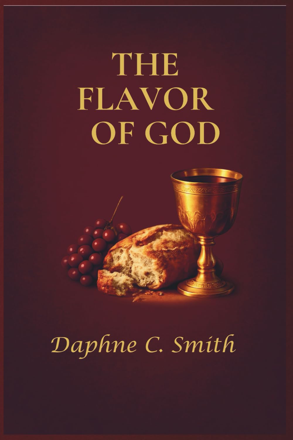 The Flavor of God: This book is a feast for the soul, reminding us all to taste and see that the Lord is good.