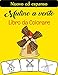 Mulino a vento Libro da colorare: 40 pagine da colorare uniche di alta qualità del mulino a vento della campagna per bambini, ragazzi, ragazze e adulti