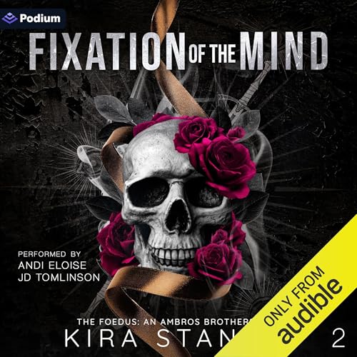 Fixation of the Mind by Kira Stanley episode artwork