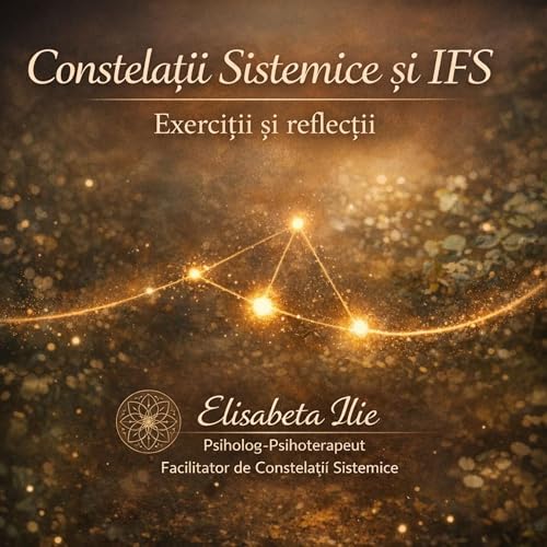 Couverture de Constelatii sistemice si IFS - Exercitii si reflectii