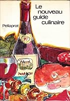 Le nouveau guide culinaire B0000DUTZH Book Cover