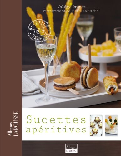 Télécharger Sucettes apéritives Livre PDF Gratuit