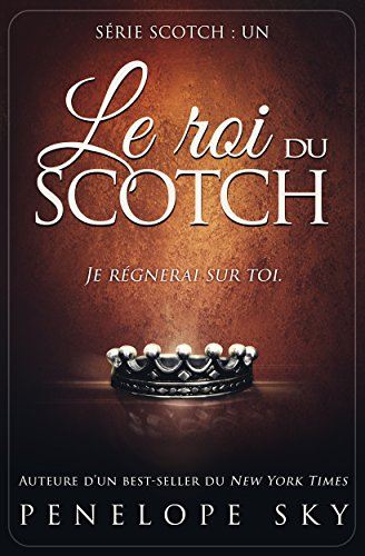Télécharger Le roi du Scotch Francais PDF