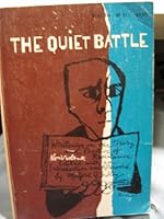 The Quiet Battle B000JIKMDI Book Cover