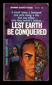 Mass Market Paperback Lest Earth Be Conquered (The Androids) (Belmont SF, No. B50-726) Book