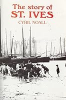 Story of St. Ives 0850253039 Book Cover