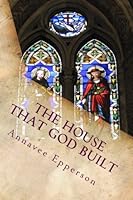The House That God Built: Stories and Poems by G.G. 1983666483 Book Cover
