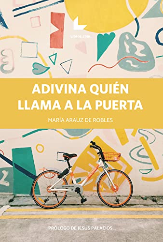 Adivina quién llama a la puerta (Spanish Edition)