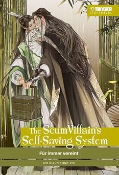 The Scum Villains Self-Saving System, Band 3 Fur immer vereint